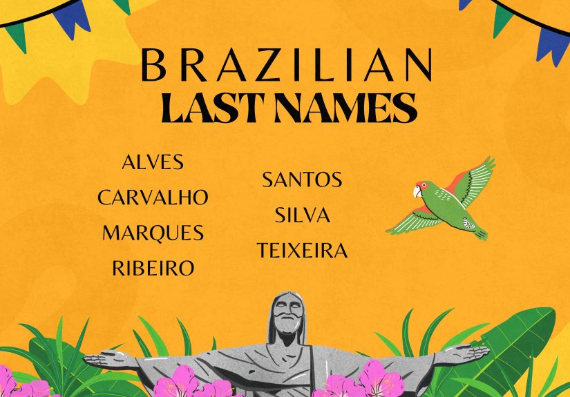 200+ Brazilian Last Names (with Meanings!)