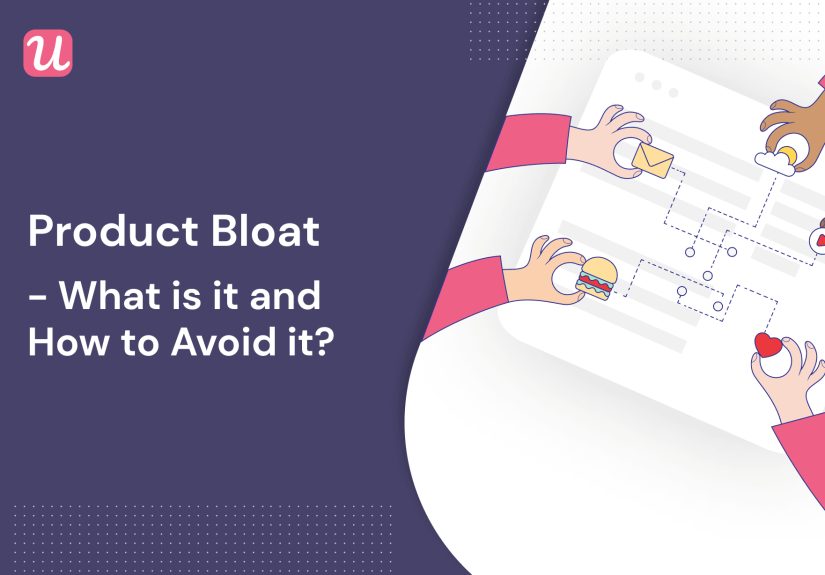 What Is Feature Bloat And How To Avoid It